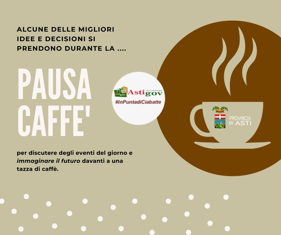 Una Pausa Caffe Con I Sindaci Astigiani Per Discutere Del Futuro E Della Ripartenza Socio Economica Lavocediasti It