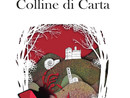 &quot;Colline di carta&quot; approda ad Aramengo