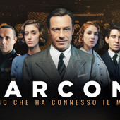 L' astigiano Lucio Pellegrini alla regia della nuova miniserie Rai &quot;Marconi, l'uomo che ha connesso il mondo&quot; [TRAILER]