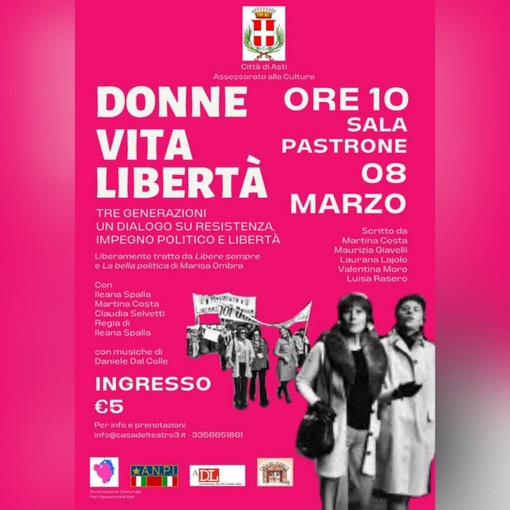 &quot;Donne, vita e libertà&quot;: una storia teatrale di impegno femminile per la giornata internazionale della donna