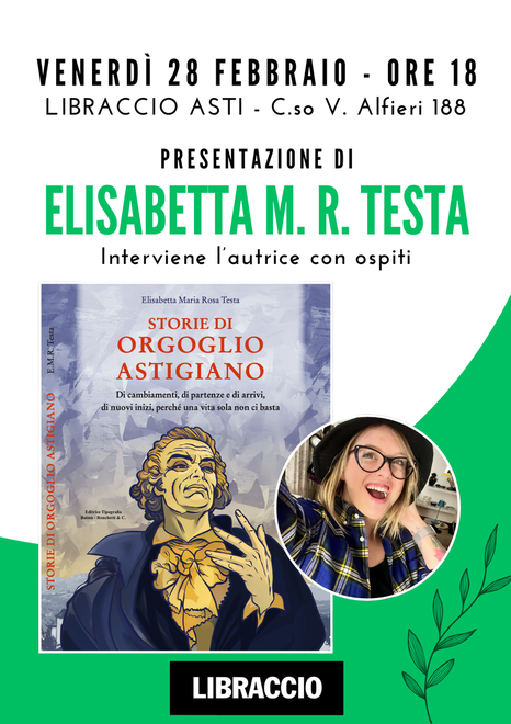 Venerdì 28 febbraio da Libraccio si presentano le nuove “Storie di Orgoglio Astigiano&quot;