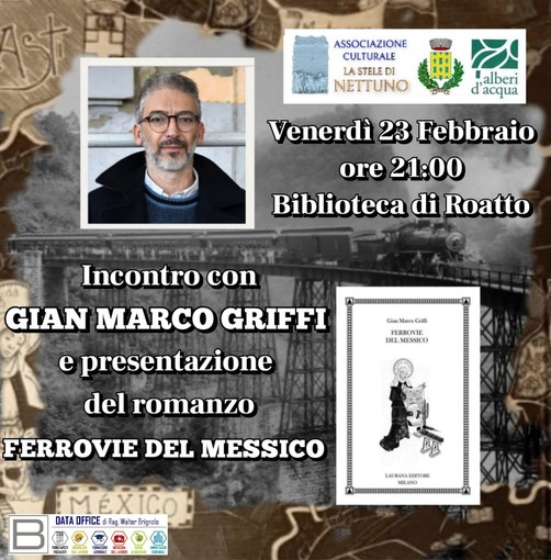 Il pluripremiato &quot;Ferrovie del Messico&quot; di Gian Marco Griffi si presenta a Roatto