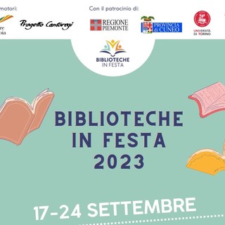 Al via la seconda edizione di “Biblioteche in Festa”: più di cinquanta eventi culturali in decine di comuni delle province di Cuneo, Asti e Torino