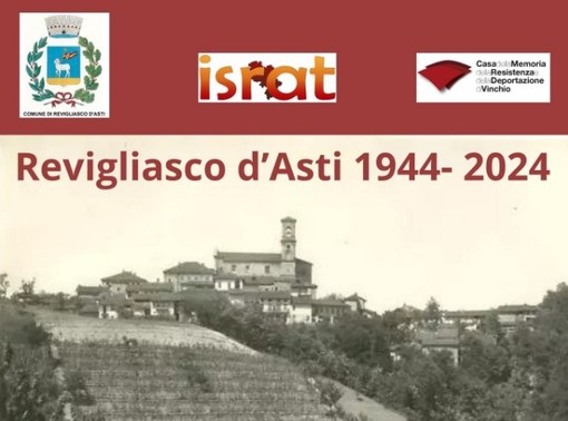 Revigliasco d'Asti commemora l'80° anniversario della Resistenza locale con una serie di eventi