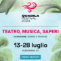 Ad Albugnano torna il &quot;QUADILA Festival&quot;: teatro, musica e cultura nel cuore del Monferrato