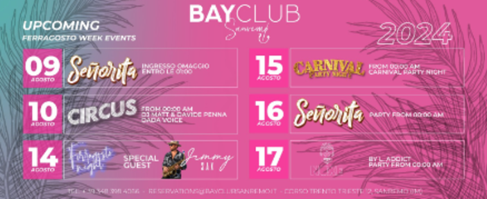 La settimana di Ferragosto a Sanremo: gli eventi da non perdere al Bay Club