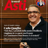 Storie di Orgoglio Astigiano. Carlo Quaglia: &quot;Dal 1890, i prodotti della nostra Distilleria viaggiano in 50 paesi, ma il cuore è a Castelnuovo Don Bosco. E ci resterà&quot;