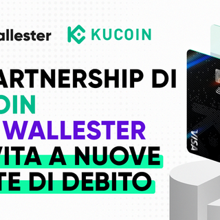 KuCard: Kucoin e Wallester si uniscono per creare una soluzione di carte leader nell'integrazione tra criptovalute e monete