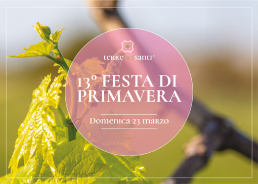 Castelnuovo Don Bosco, la cantina sociale Terre dei Santi propone la tredicesima edizione della Festa di Primavera