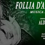 &quot;Follia d'amore&quot;: la poesia di  Alda Merini interpretati da Daniela Placci con la musica di Egidio Perduca e Mauro Isetti