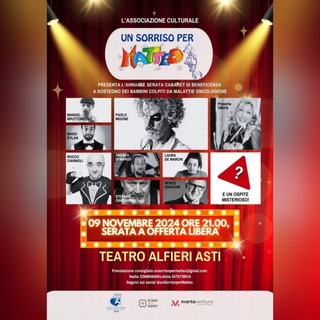 Sorridere per star bene e fare del bene: al Teatro Alfieri di Asti torna &quot;Un sorriso per Matteo&quot; dei bambini con malattie oncologiche