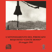 &quot;La notte del Conte Rosso&quot;: libro e documentario rievocano una tragedia dimenticata