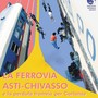 Apertura straordinaria della mostra documentaria sulla Ferrovia Asti-Chivasso e la tramvia Asti-Cortanze