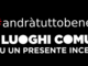 Giovani e Digitale: a ‘2 ciapetti con Federico’ parliamo della rassegna “#andràtuttobene - I luoghi comuni su un presente incerto”