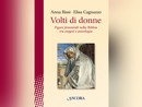 Al Foyer delle Famiglie la presentazione del libro  “Volti di donne - Figure femminili nella Bibbia tra esegesi e psicologia”